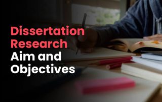 dissertation-research-aim-and-objectives