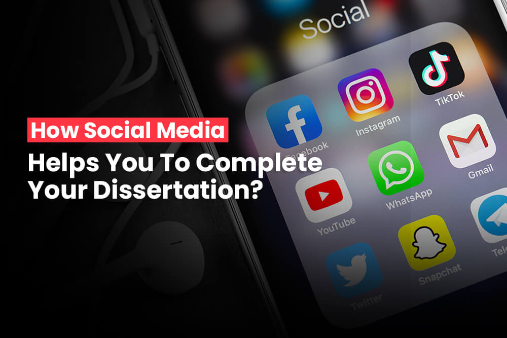 how-social-media-helps-you-to-complete-your-dissertation