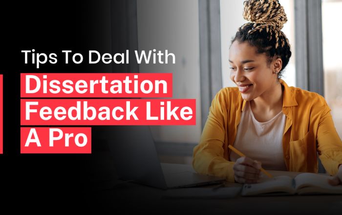 Tips to deal with dissertation feedback