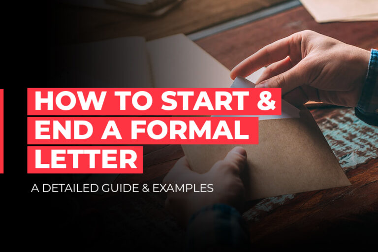 how to start and end a letter
